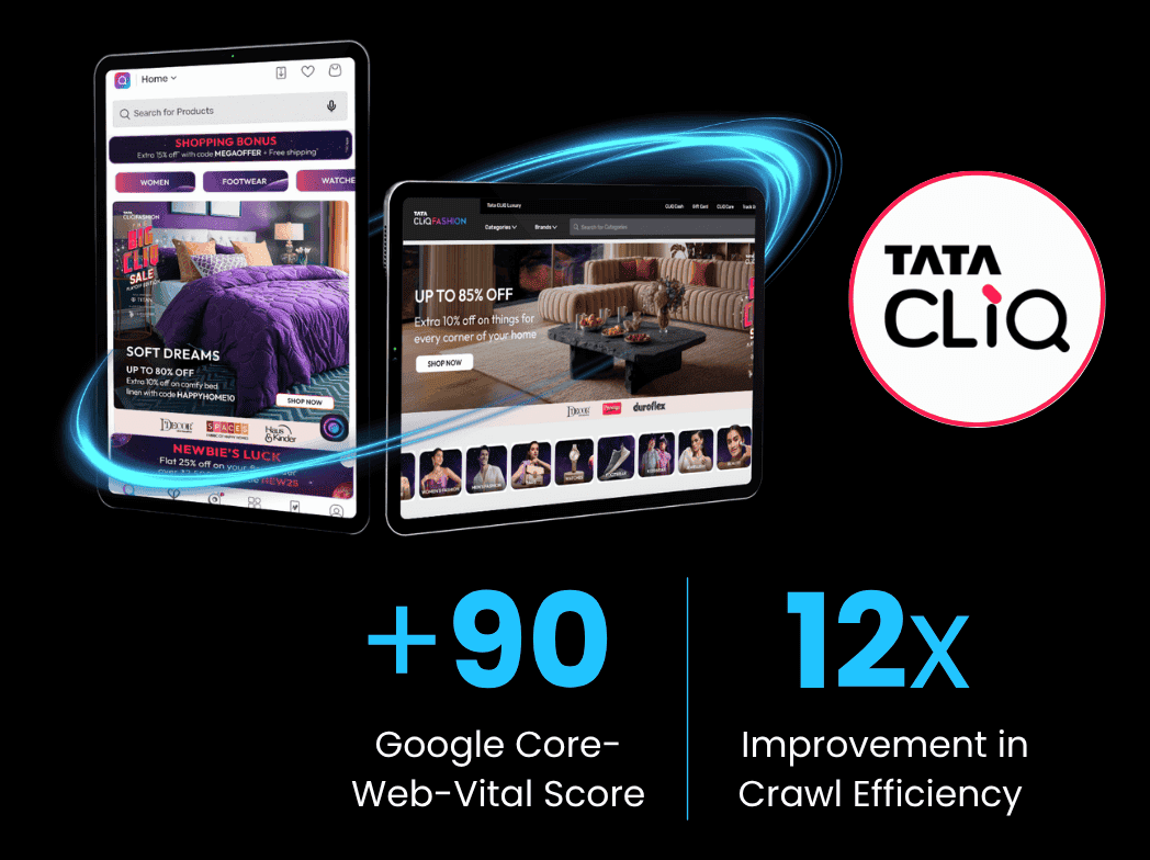 Tata Cliq Improves Crawl Efficiency by 12X and Achieves 90+ Google Web Vital Score with N7 SERA